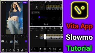 Vita App Se Slow Motion Kaise Kare | How To Slow Motion In Vita App | Slow Motion Video Kaise Banaye