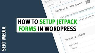 How To Use Jetpack Forms In WordPress 2020 - Jetpack Forms For WordPress Tutorial - Jetpack Plugin