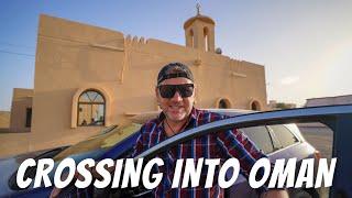 ROAD-TRIPPING DUBAI TO OMAN: Crossing the Hatta Border from Dubai to Muscat, Oman.