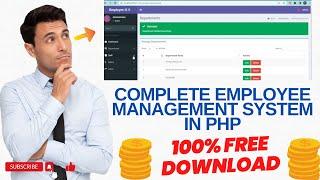 Complete Employee Management System in PHP  100% Free Download