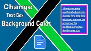 How to Change Background Color to a Text Box in Google Docs