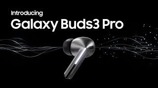 Sound Experience with Galaxy Buds3 Pro | Samsung Cambodia