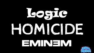 Homicide - Logic ft. Eminem (Karaoke)