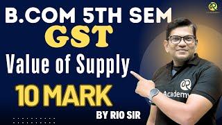 B.com 5th Semester GST  | Value of Supply |  ಕನ್ನಡ