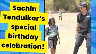 Sachin Tendulkar's birthday with underprivileged kids|सचिन तेंदुलकर ने मनाया जन्मदिन बच्चों के साथ
