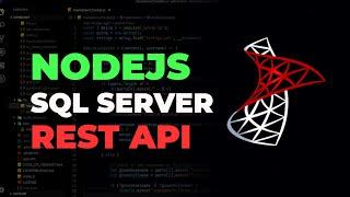 Microsoft SQL Server & Nodejs REST API CRUD