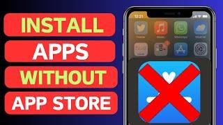 How to Download Apps Without App Store / Install App Without App Store in iPhone iPad iOS 17
