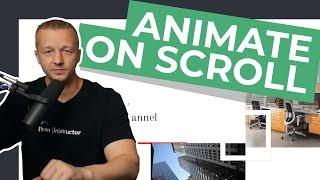 Creating Awesome UI's that Animate Only On Scroll