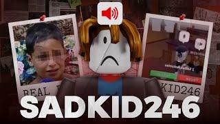 THIS ROBLOX ACCOUNT WENT VIRAL! WHO IS SADKID246??