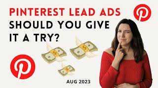 Pinterest Lead Ads: A Game-Changer for Your Business or Just Another Hype?