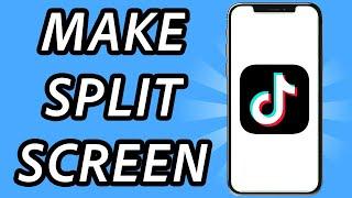 How to make split screen TikTok videos (FULL GUIDE)