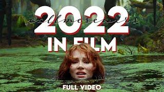2022 in Film (NO TITLES REUPLOAD)