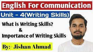 What is Writing Skills | Importance of Writing Skills | English For Communication RGPV