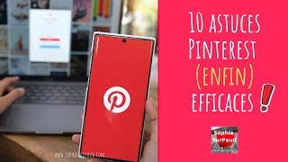 10 astuces Pinterest (enfin) efficaces  