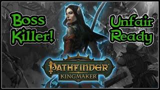 Pathfinder:Kingmaker Jeathal Build Guide, but this time she destroys Unfair difficulty...