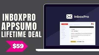 InboxPro Review 2022 - InboxPro Appsumo Lifetime deal 2022