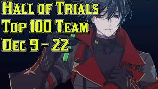 Hall of Trials - Rampaging Death Dealer Ray - Top 100 Team (Dec 9 - Dec 22)