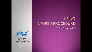 4 - Using Stored Procedure for CRUD Operation | Entity Framework