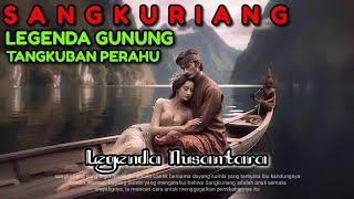 Asal Usul Gunung Tangkuban Perahu | Legenda Sangkuriang Cerita Rakyat Jawa Barat