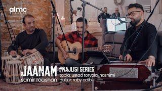 Samir Roashan - Jaanam Dekh Lo (Live) 2022 | #MajlisiSeries | سمیر روشان | Hindi Song