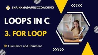 For Loop In C || Tutorial In Hindi