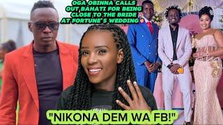 OGA OBINNA CALLS OUT BAHATI FOR BEING CLOSE TO THE BRIDE AT FORTUNE MWIKALI'S WEDDING‍️