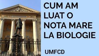 ADMITERE MEDICINA BUCURESTI CAROL DAVILA  - Cum am luat un punctaj foarte mare la biologie