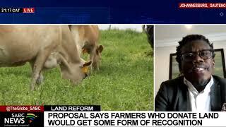 ANC proposal seeks farmers to donate some of their unused land to speed up Land Redistribution in SA