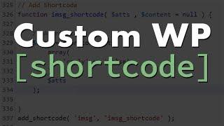 WordPress Shortcode Tutorial: How to Create Custom WP Shortcode with PHP/HTML/CSS