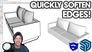 The FASTEST Way to Soften/Hide Edges in SketchUp (You Need This!)
