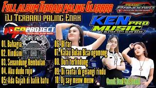 Full Album Dj 69project feat KEN MUSIC PRO | Dj Slow Bass Terbaru Paling Enak