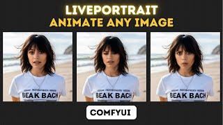 How To Install & Use LivePortrait on ComfyUI (Step-by-Step)