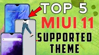 Top 5 New MIUI 11 Theme | Best MIUI 11 Supported Theme | 5+ MIUI 11 Supported Themes