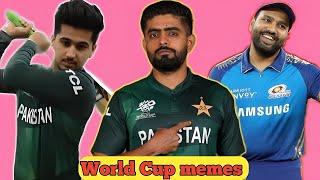 World Cup memes I edited for Cricket memes and Pakistani memes lovers