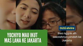 LIVE IG MAULANA OCHI, LUCUNYA OCHI YANG GAK MAU DITINGGAL MAS LANA,|| Ochi mau ikut ke Jakarta.