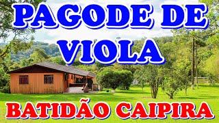 O BATIDÃO DA VIOLA CAIPIRA NO PAGODE