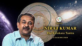 The Kalacakra Tantra Philosophy | Niraj Kumar | Unsung India Foundation