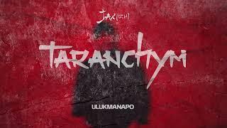 Jax (02.14), Ulukmanapo - Taranchym