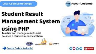 Student Result Management System | PHP-MySQL Project | PHPMyAdmin DB | XAMPP Server | @MayuriCodeHub