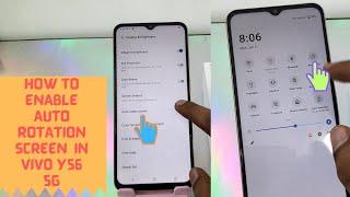 How to Enable Auto rotate screen in VIVO Y56 5G| how to on off auto rotate screen Vivo Y56 5G