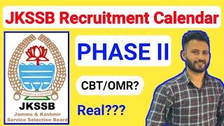 JKSSB EXAM CALENDAR 2023 ?? PHASE II , CBT/OMR?? JKSSB Exam Update#jkssb  #jkssbexams