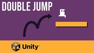 How To Double Jump In Unity