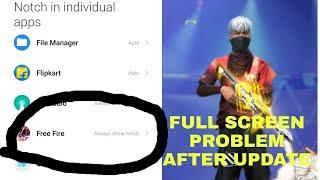 FREE FIRE FULL SCREEN PROBLEM AFTER UPDATE 