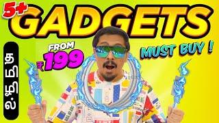 5+ New Amazing GADGETS  In Tamil தமிழ்  - From Rs.199 ️