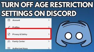 How to Turn Off Age Restriction on Discord (2023)