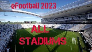 eFootball 2023 - All stadiums