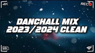 Danchall Mix 2023/2024 Clean - King Effect | 450, Valiant, Kraff, Pablo YG