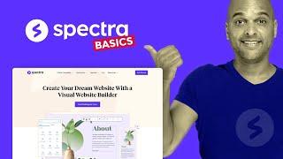 Spectra Tutorial: The Basics In 22 Minutes