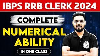 IBPS RRB CLERK 2024 | Numerical Ability One Shot | Numerical Ability for Bank Exam | Sumit Sir