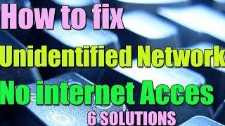 Fix Error Unidentified Network or No Internet Access I LIMITED ACCESS I 5 SOLUTIONS 2023